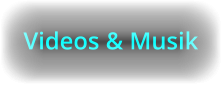 Videos & Musik