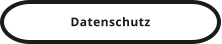 Datenschutz